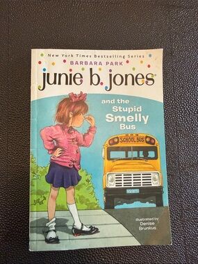 Junie B. Jones and the Stupid Smelly Bus - Pink Cover by Barbara Park
